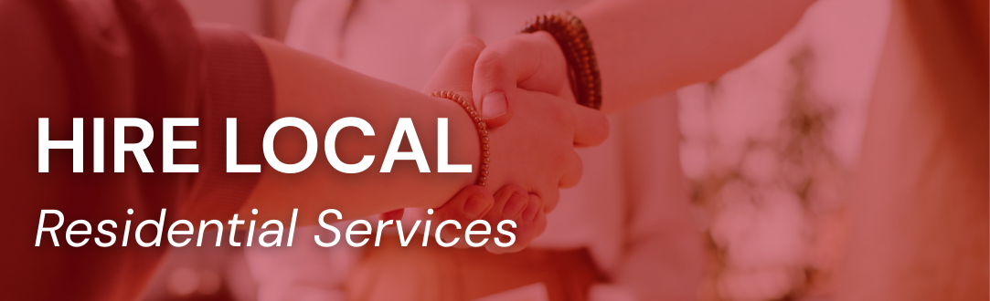Hire Local: Residential Services